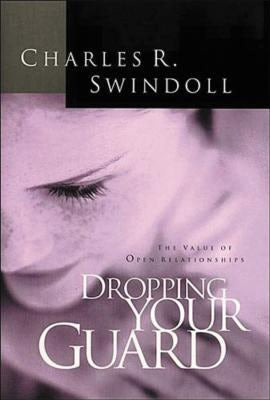 Cover image for Dropping Your Guard, isbn: 9781400278015