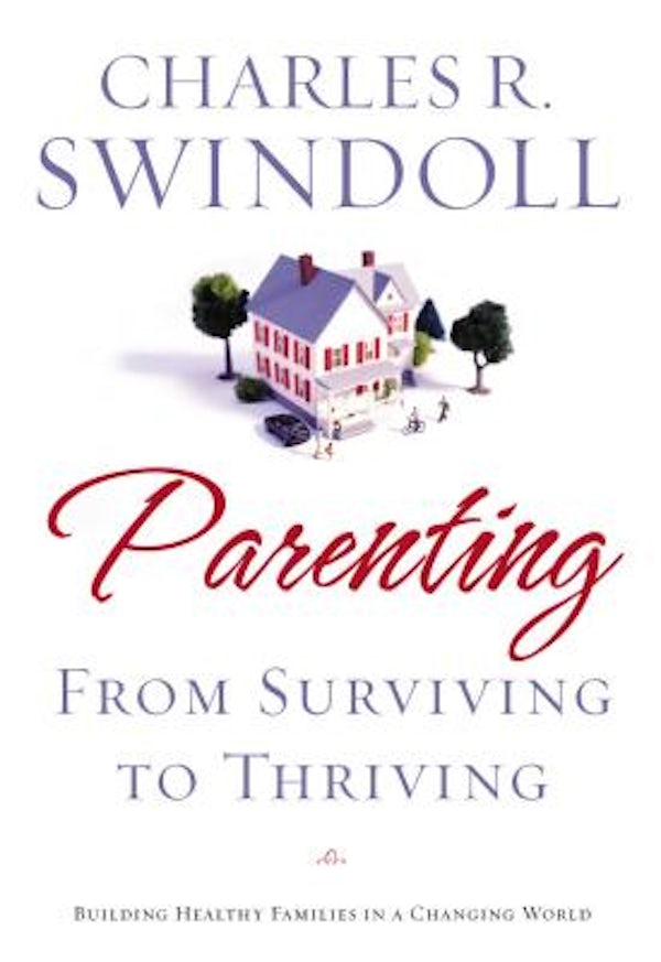 Cover image for Parenting: From Surviving to Thriving, isbn: 9781400280032