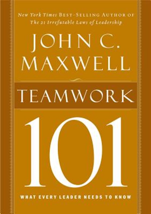Cover image for Teamwork 101, isbn: 9781400280254