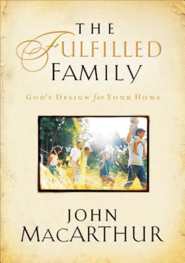 Cover image for The Fulfilled Family, isbn: 9781400280445