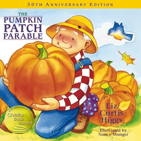 Cover image for The Pumpkin Patch Parable, isbn: 9781400308460