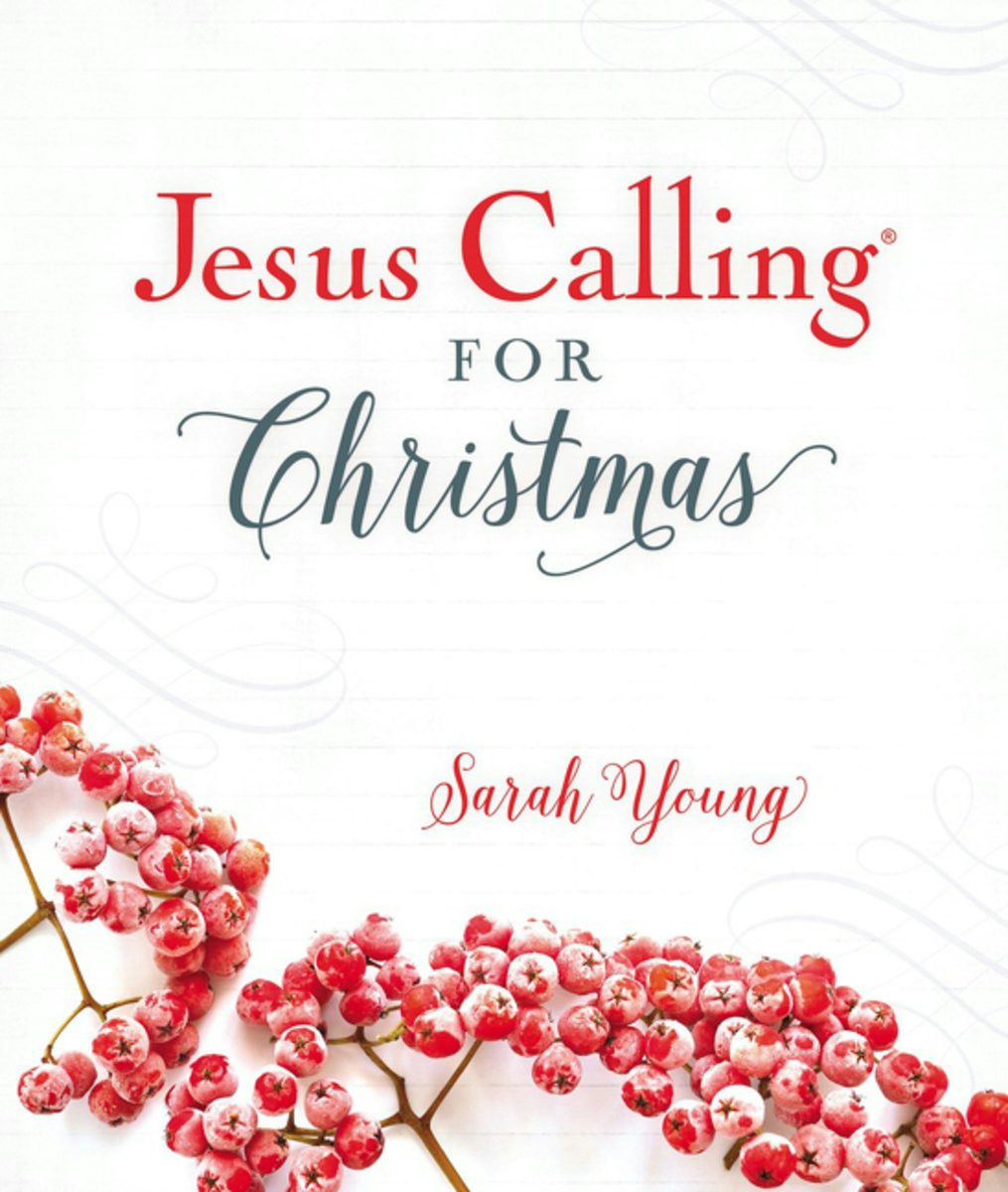 Cover image for Jesus Calling for Christmas, Padded Hardcover, with Full Scriptures, isbn: 9781400309184
