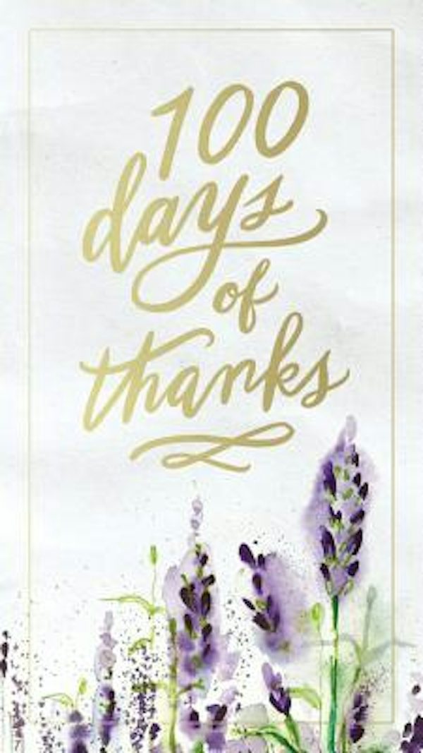 Cover image for 100 Days of Thanks, isbn: 9781400311132