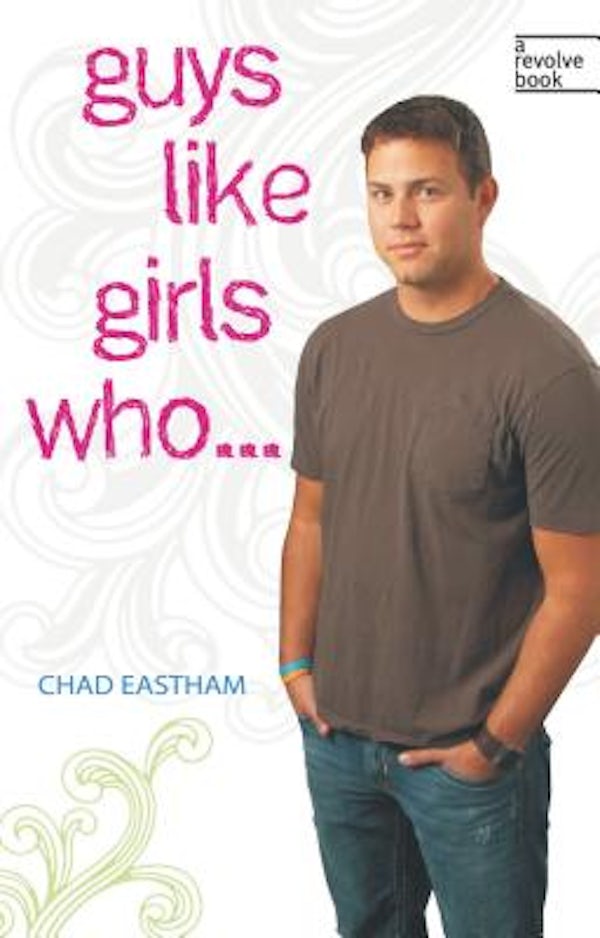 Cover image for Guys Like Girls Who . . ., isbn: 9781400313006