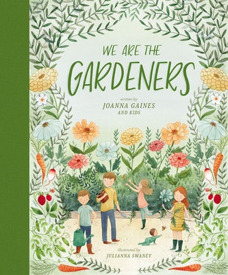 Cover image for We Are the Gardeners, isbn: 9781400314225
