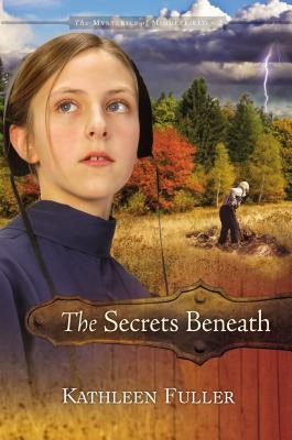 Cover image for The Secrets Beneath, isbn: 9781400316205