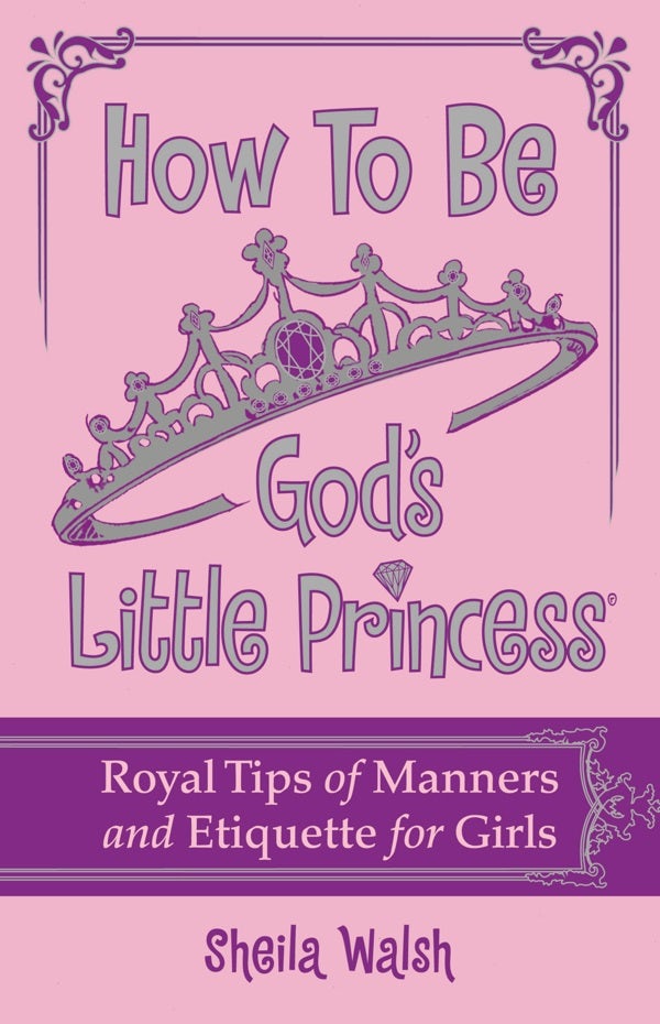 Cover image for How to Be God's Little Princess, isbn: 9781400316441