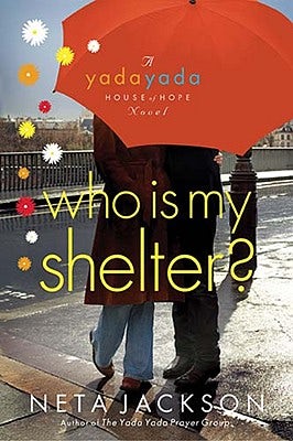 Cover image for Who Is My Shelter?, isbn: 9781400317110