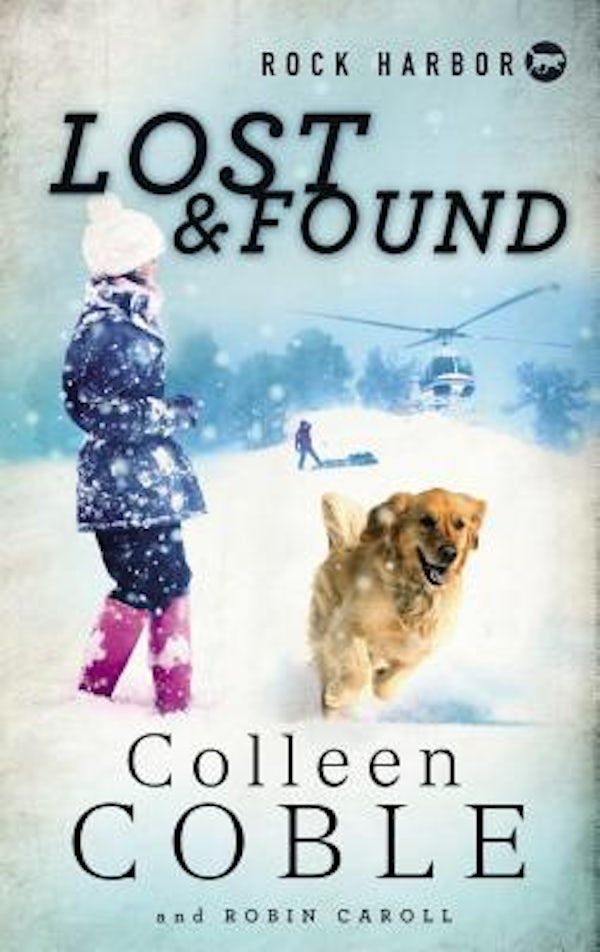 Cover image for Rock Harbor Search and Rescue: Lost and Found, isbn: 9781400321636