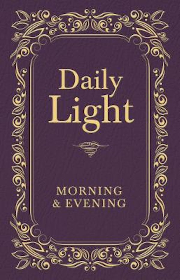 Cover image for Daily Light: Morning and Evening Devotional, isbn: 9781400322572