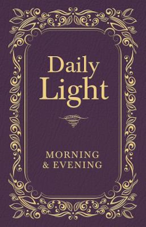 Cover image for Daily Light: Morning and Evening Devotional, isbn: 9781400322572