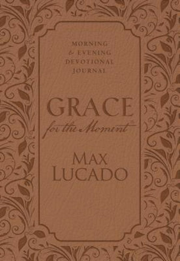 Cover image for Grace for the Moment: Morning and Evening Devotional Journal, Hardcover, isbn: 9781400322824