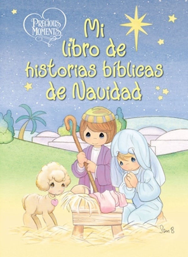 Cover image for Precious Moments: Mi Libro de Historias B�blicas de Navidad, isbn: 9781400324934