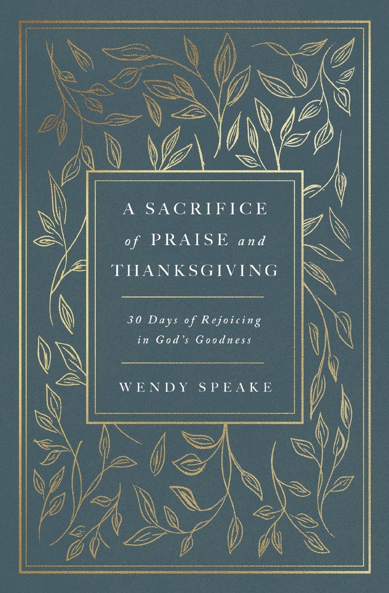 Cover image for A Sacrifice of Praise and Thanksgiving, isbn: 9781400333219