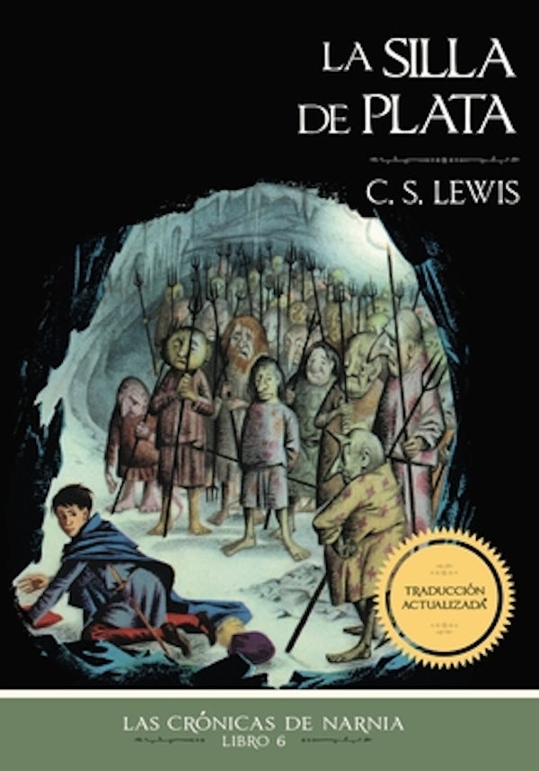 Cover image for A La Silla de Plata, Edici��n Cl��sica, isbn: 9781400334711