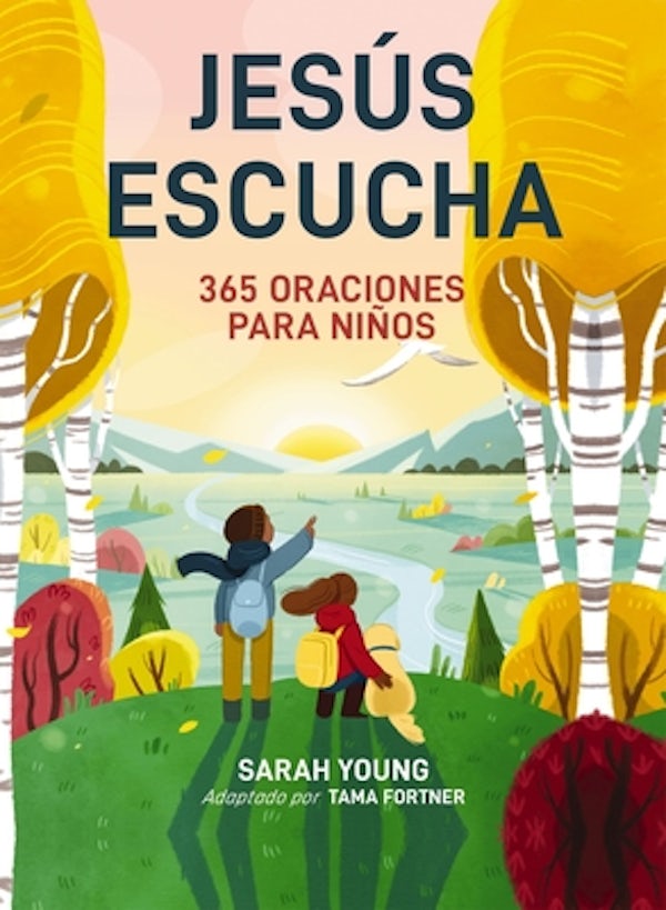 Cover image for Jes�s Escucha: 365 Oraciones Para Ni�os, isbn: 9781400335787
