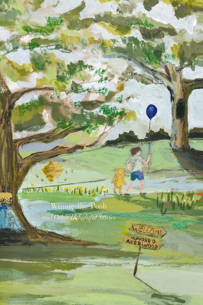 Cover image for Winnie-The-Pooh and Other Delightful Stories: Deluxe Painted Edition, isbn: 9781400336135