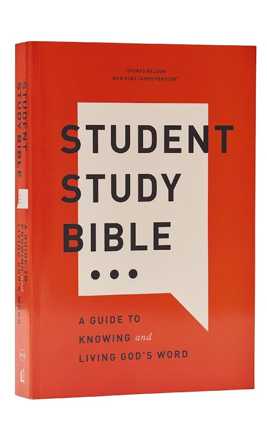Cover image for Student Study Bible: A Guide to Knowing and Living God's Word (Nkjv, Softcover, Red Letter, Comfort Print), isbn: 9781400340255
