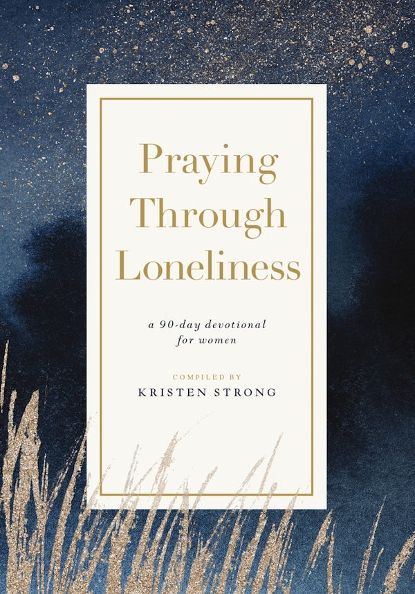 Cover image for Praying Through Loneliness, isbn: 9781400343836