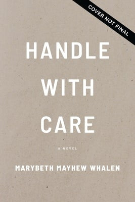 Cover image for Handle with Care, isbn: 9781400345052
