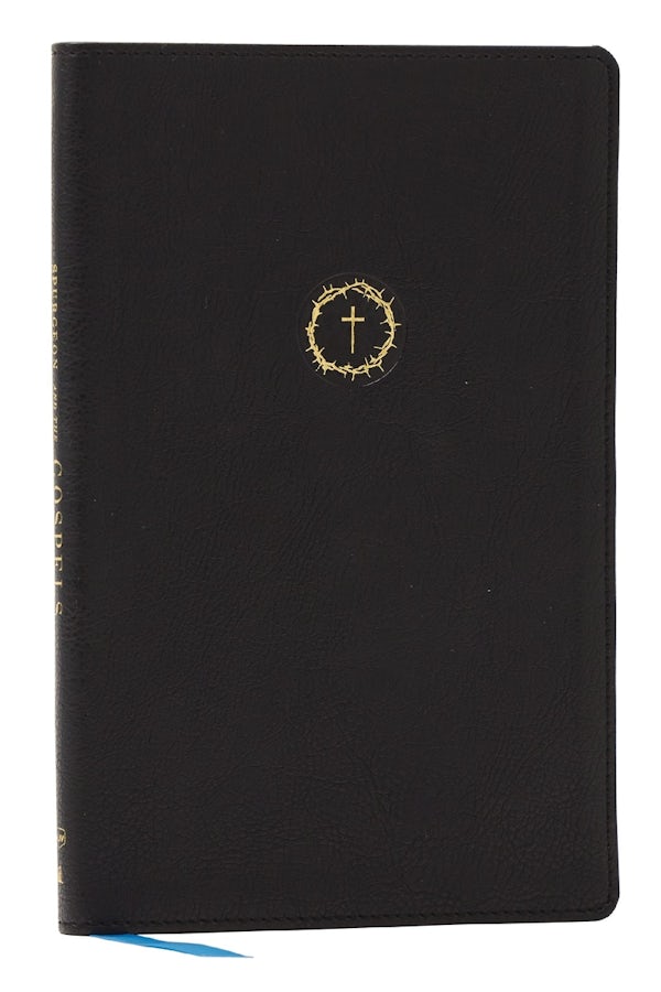 Cover image for Spurgeon and the Gospels: The Gospels with Devotions from Charles Spurgeon (Nkjv, Black Leathersoft, Comfort Print), isbn: 9781400345618