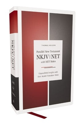 Cover image for Nkjv-Net Parallel New Testament with Net Translators' Notes, Hardcover, Red Letter, Comfort Print, isbn: 9781400346097