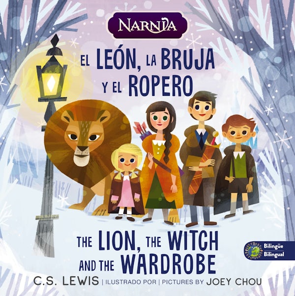 Cover image for The Lion, the Witch, and the Wardrobe/ El Le�n, La Bruja Y El Ropero, Bilingual Board Book, isbn: 9781400350650