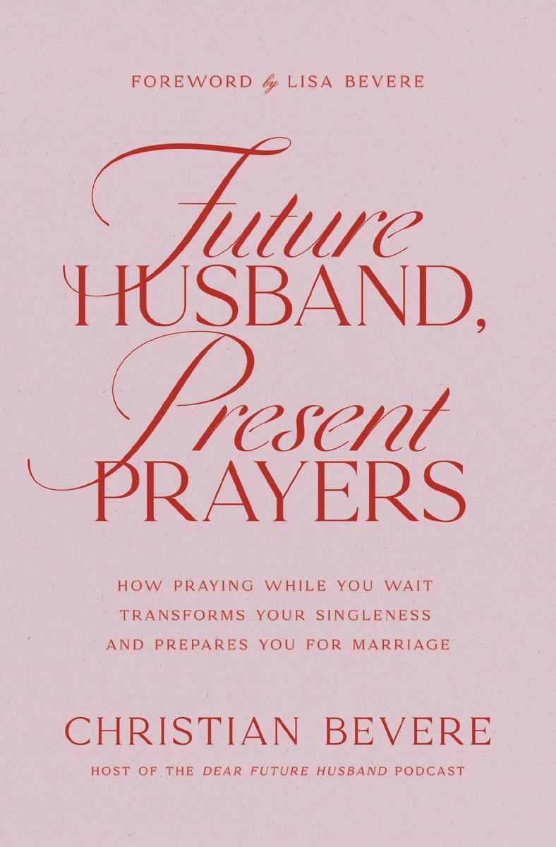 Cover image for Future Husband, Present Prayers, isbn: 9781400351732