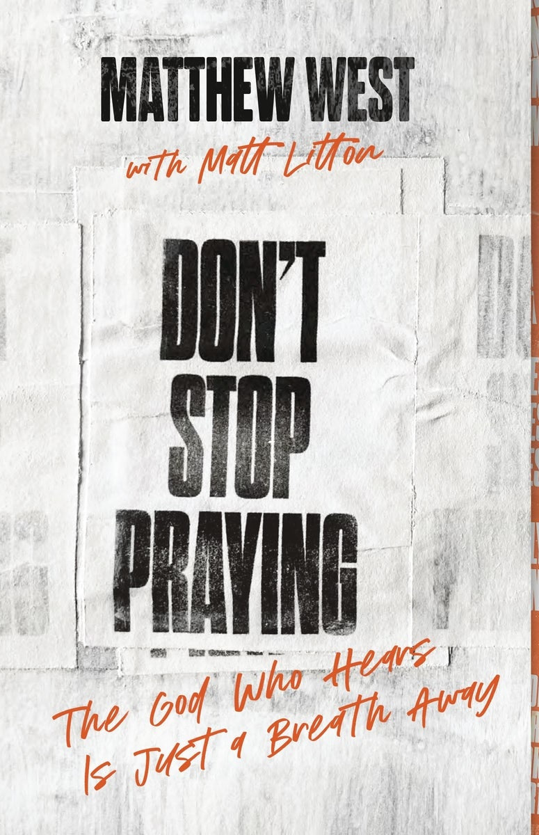Cover image for Don't Stop Praying, isbn: 9781400351787