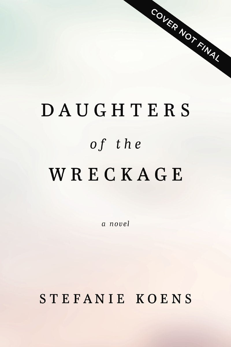 Cover image for Daughters of the Wreckage, isbn: 9781400356560