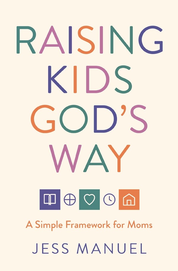 Cover image for Raising Kids God's Way, isbn: 9781400360826