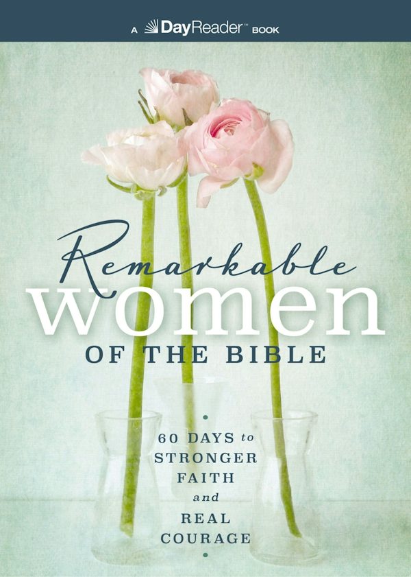 Cover image for Remarkable Women of the Bible, isbn: 9781400362066