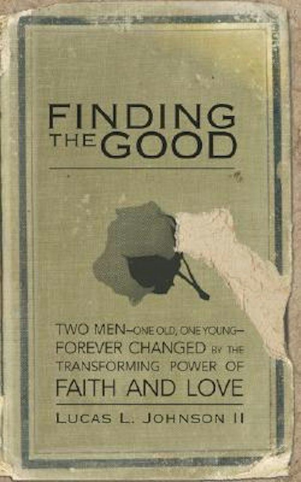 Cover image for Finding the Good, isbn: 9781401600747