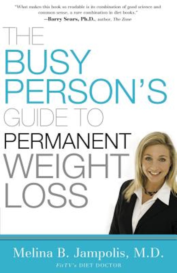 Cover image for The Busy Person's Guide to Permanent Weight Loss, isbn: 9781401604080
