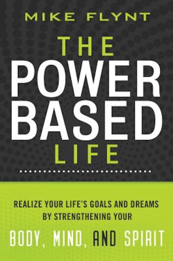 Cover image for The Power Based Life, isbn: 9781401604349