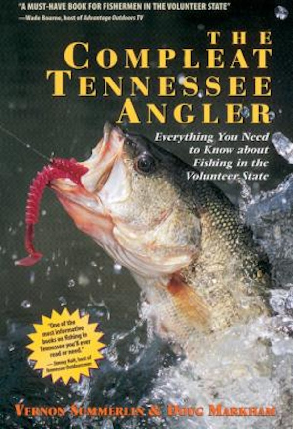Cover image for The Compleat Tennessee Angler, isbn: 9781401605100