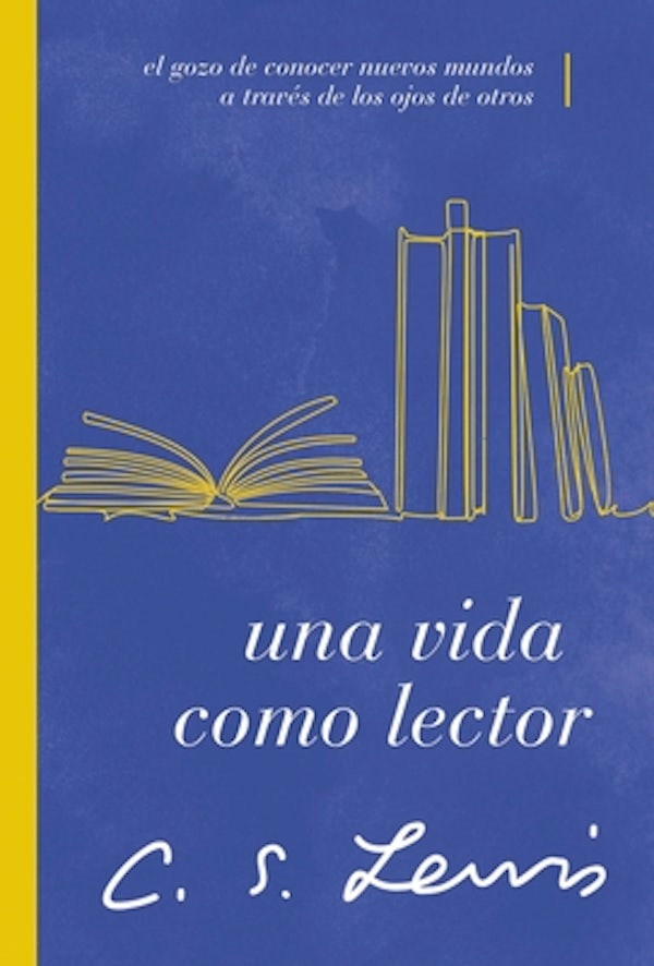 Cover image for Una Vida Como Lector, isbn: 9781401607302