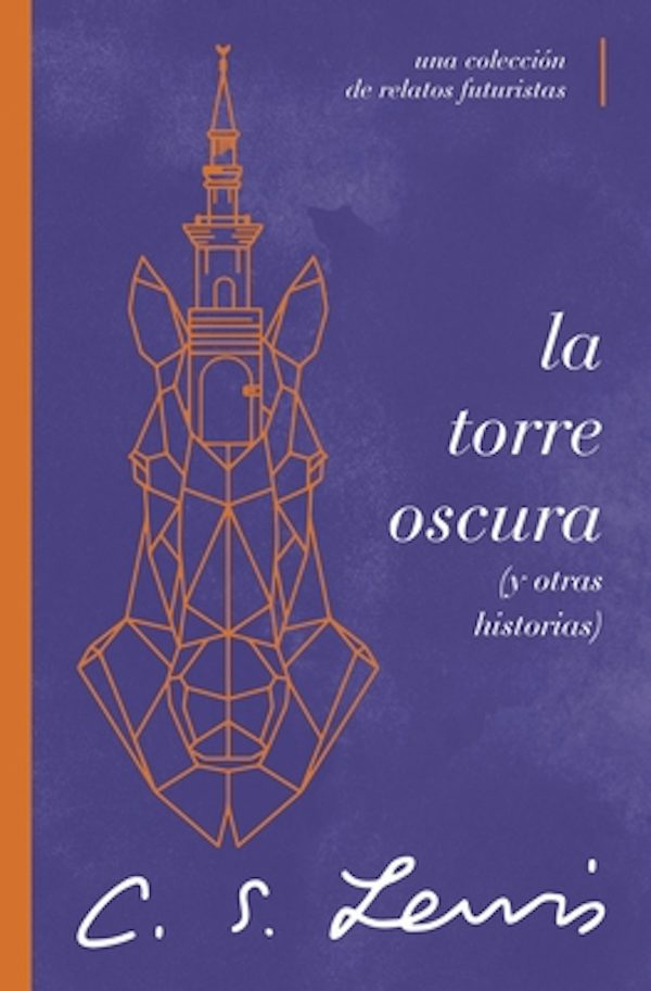 Cover image for La Torre Oscura (Y Otras Historias), isbn: 9781401607388