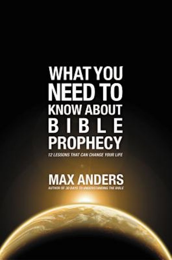 Cover image for The What You Need to Know About Bible Prophecy, isbn: 9781401675349