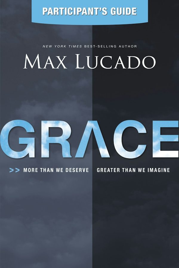Cover image for Grace Bible Study Participant's Guide, isbn: 9781401675844