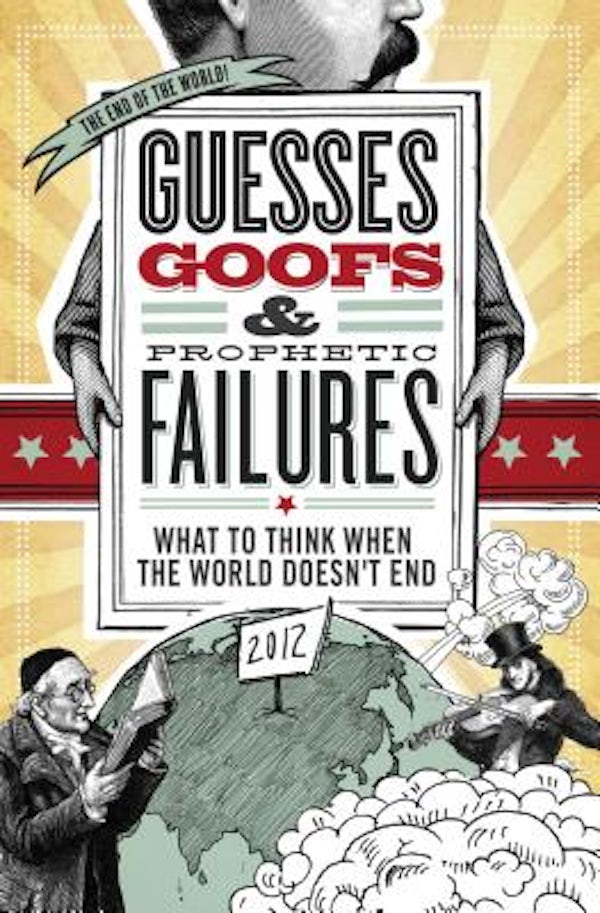 Cover image for Guesses, Goofs and Prophetic Failures, isbn: 9781401676827