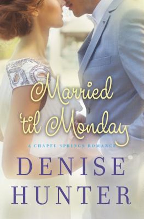 Cover image for Married 'Til Monday, isbn: 9781401687069