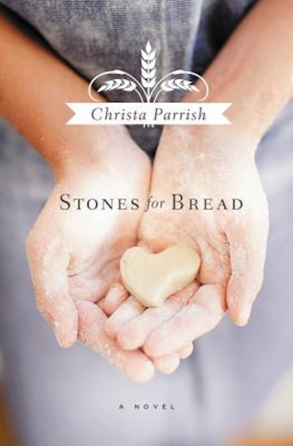 Cover image for The Stones for Bread, isbn: 9781401689018