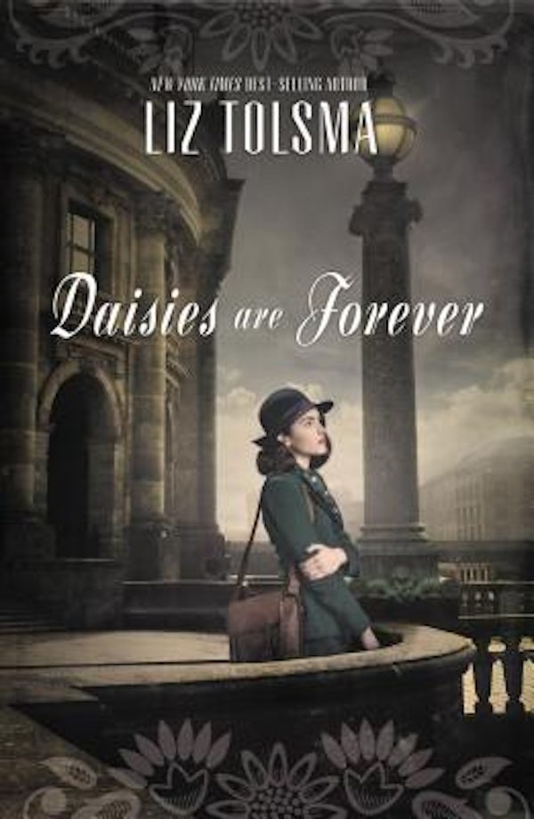 Cover image for The Daisies Are Forever, isbn: 9781401689124