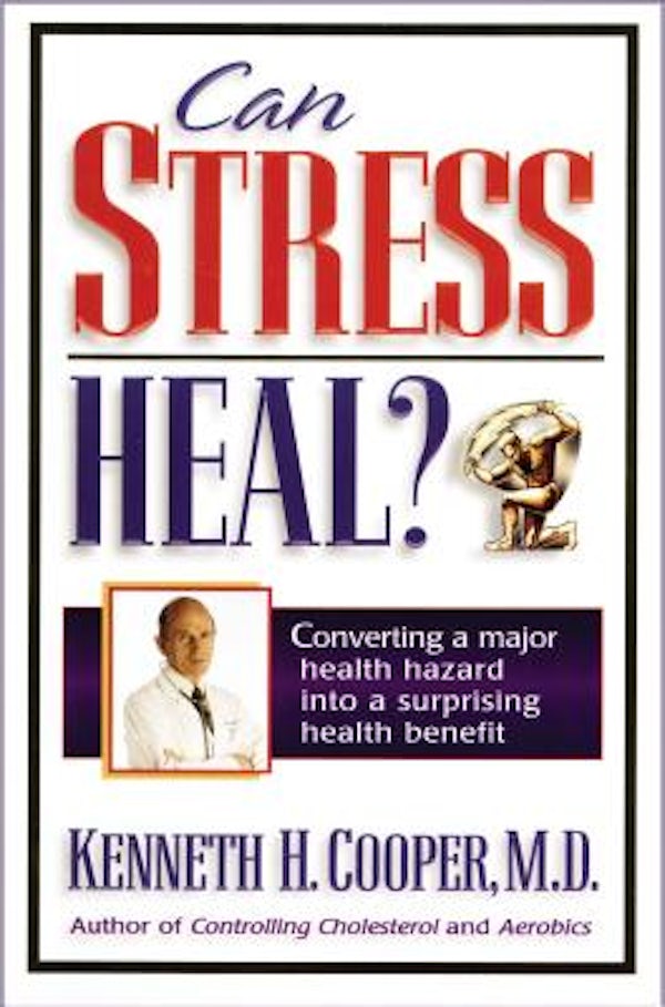Cover image for Can Stress Heal?, isbn: 9781401694845