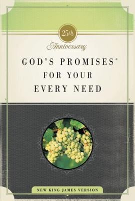 Cover image for God's Promises for Your Every Need, Nkjv, 25th Anniversary Edition, isbn: 9781404104105