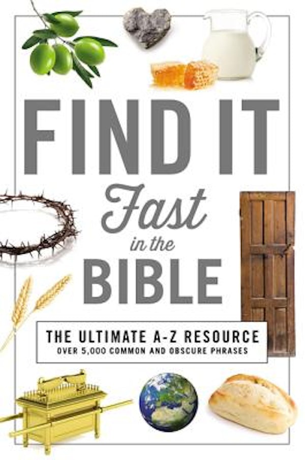 Cover image for Find It Fast in the Bible, isbn: 9781404108837