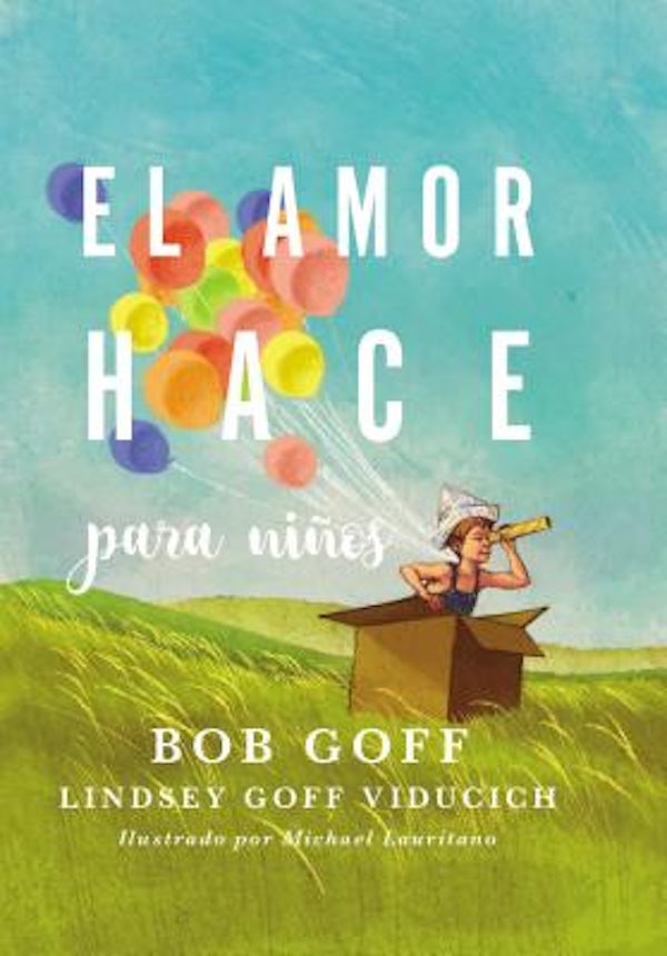Cover image for El amor hace para ni��os Softcover Love Does for Kids, isbn: 9781404110625