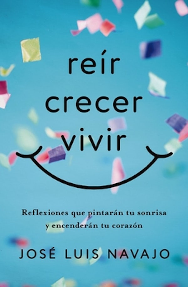 Cover image for Re�r, Crecer, Vivir, isbn: 9781404119703