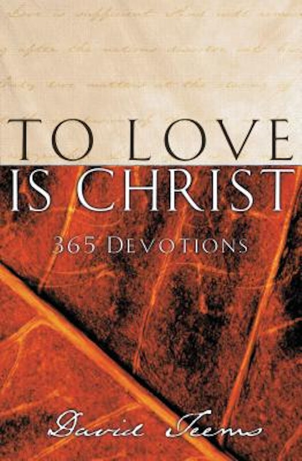 Cover image for To Love Is Christ, isbn: 9781404175624